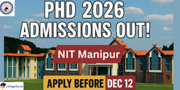 NIT Manipur Begins PhD Admissions 2026